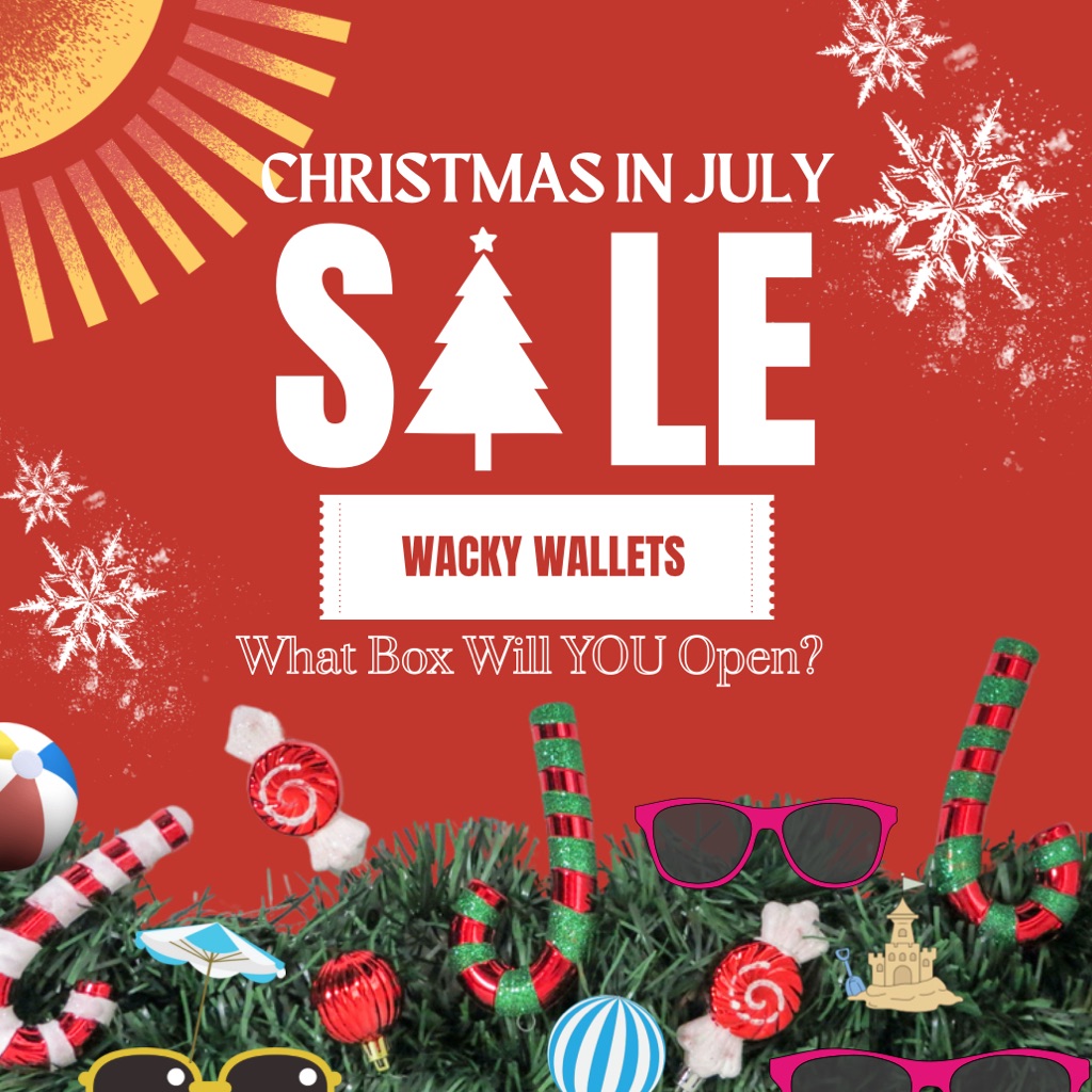 Wacky Wallets Christmas In July Sale Mystery Boxes